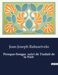 Produktbild: Presque-Songes suivi de Traduit de la Nuit