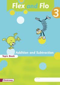 Produktbild: Flex und Flo 3. Topic Book Addition and Subtraction - Ausgabe in englischer Sprache