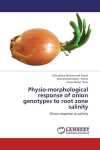 Produktbild: Physio-morphological response of onion genotypes to root zone salinity