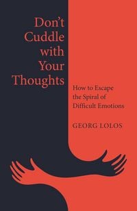 Produktbild: Don't Cuddle with Your Thoughts