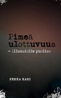 Produktbild: Pime&auml; ulottuvuus