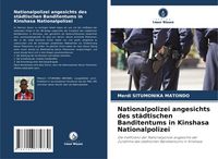 Produktbild: Situmonika Matondo, M: Nationalpolizei angesichts des st&auml;dti