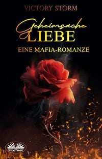 Produktbild: Geheimsache Liebe - Eine Mafia-romanze