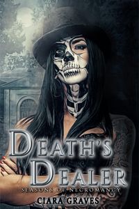 Produktbild: Death's Dealer (Seasons of Necromancy, #1)