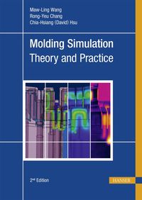 Produktbild: Molding Simulation: Theory and Practice