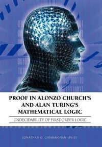 Produktbild: Proof in Alonzo Church's and Alan Turing's Mathematical Logic