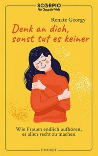 Produktbild: Denk an dich, sonst tut es keiner