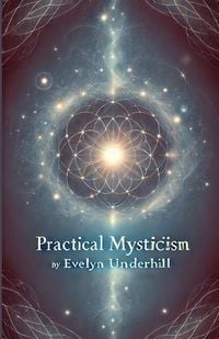Produktbild: Practical Mysticism(Illustrated)