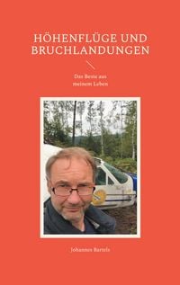 Produktbild: H&ouml;henfl&uuml;ge und Bruchlandungen