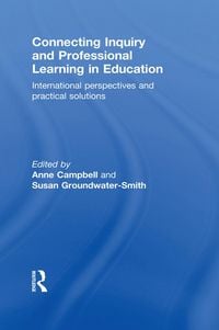 Produktbild: Connecting Inquiry and Professional Learning in Education