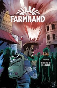 Produktbild: Farmhand Volume 2: Thorne in the Flesh