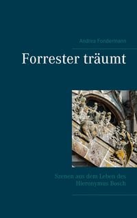Produktbild: Forrester tr&auml;umt