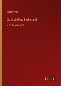Produktbild: Die leibhaftige Bosheit.pdf