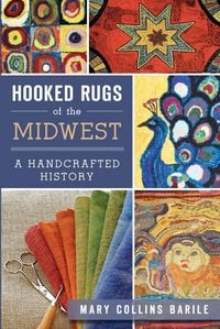 Produktbild: Hooked Rugs of the Midwest