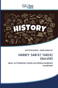 Produktbild: Harbiy San'at Tarixi (darslik)