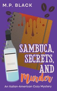 Produktbild: Sambuca, Secrets, and Murder