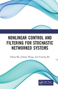 Produktbild: Nonlinear Control and Filtering for Stochastic Networked Systems