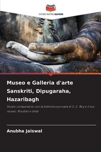 Produktbild: Museo e Galleria d'arte Sanskriti, Dipugaraha, Hazaribagh