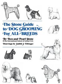Produktbild: The Stone Guide to Dog Grooming for All Breeds