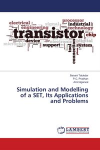 Produktbild: Simulation and Modelling of a SET, Its Applications and Problems