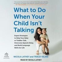 Bild vom Artikel What to Do When Your Child Isn't Talking vom Autor Nicola Lathey
