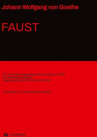 Bild vom Artikel Johann Wolfgang von Goethe: Faust vom Autor Johann Wolfgang Goethe