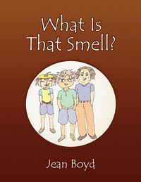 Produktbild: What Is That Smell?