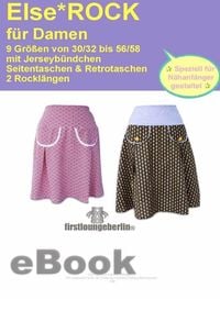 Produktbild: Else.ROCK Faltenrock in 2 L&auml;ngen Schnittmuster mit N&auml;hanleitung von firstloungeberlin