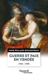 Produktbild: Guerre et paix en Vend&eacute;e (1794-1796)