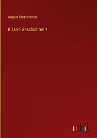 Produktbild: Bizarre Geschichten 1