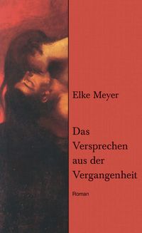 Produktbild: Das Versprechen aus der Vergangenheit