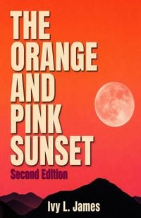 Produktbild: The Orange and Pink Sunset (Second Edition)