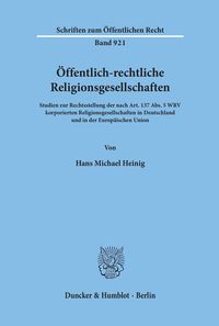 Bild vom Artikel Öffentlich-rechtliche Religionsgesellschaften. vom Autor Hans Michael Heinig