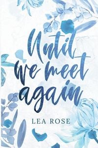 Produktbild: Until We Meet Again