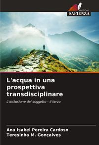 Produktbild: L'acqua in una prospettiva transdisciplinare