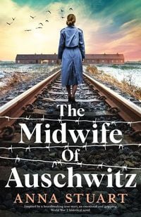 Produktbild: Stuart, A: Midwife of Auschwitz