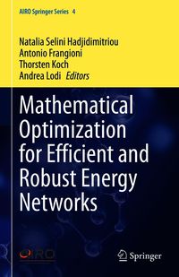 Produktbild: Mathematical Optimization for Efficient and Robust Energy Networks