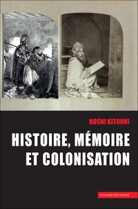 Produktbild: Histoire, me&acute;moire et colonisation