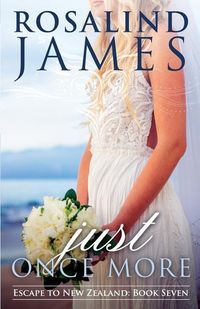Produktbild: Just Once More: Escape to New Zealand Book 7