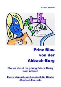 Produktbild: Prinz Blau von der Abbach-Burg (Englisch-Deutsch)