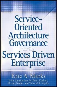 Produktbild: Service-Oriented Architecture Governance for the Services Driven Enterprise