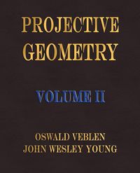 Produktbild: Projective Geometry - Volume II