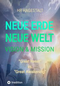 Produktbild: NEUE ERDE - NEUE WELT Vision & Mission