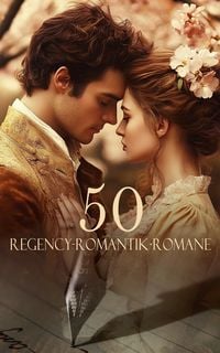 Produktbild: 50 Regency-Romantik-Romane