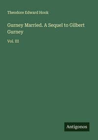 Produktbild: Gurney Married. A Sequel to Gilbert Gurney