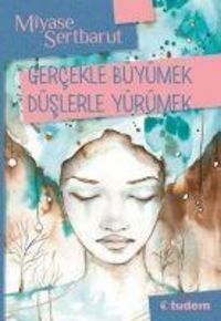 Produktbild: Gercekle B&uuml;y&uuml;mek D&uuml;slerle Y&uuml;r&uuml;mek
