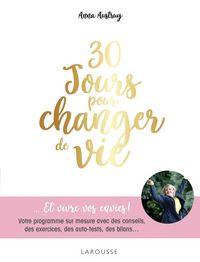 Produktbild: 30 jours pour changer de vie : ... et vivre vos envies !