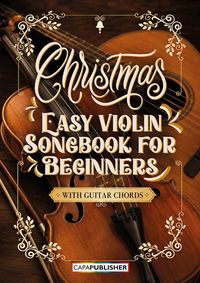 Produktbild: Easy Christmas Violin with guitar chords Songbook for Beginners