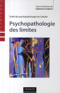 Produktbild: Traite de Psychopathologie de l'Adulte ; Psychopathologie des Limites