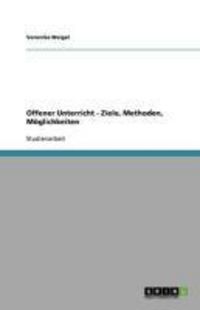 Produktbild: Offener Unterricht - Ziele, Methoden, M&ouml;glichkeiten
